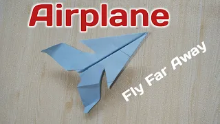 How to Make an Amazing Paper Airplane -Fast Paper Plane - Fly Away