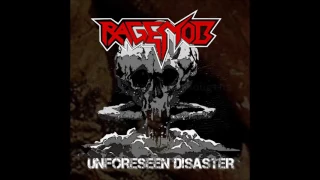 Rage Mob - Unforeseen Disaster (full demo - 2016)