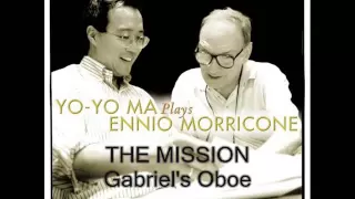 Yo-Yo Ma plays Ennio Morricone # The Mission - Gabriel's Oboe