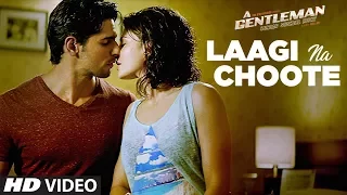 Laagi Na Choote Song | A Gentleman-Sundar, Susheel, Risky |Sidharth | Jacqueline | Arijit | Raj & DK