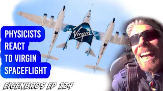 Eigenbros ep 124 - Virgin Galactic and Spaceflight