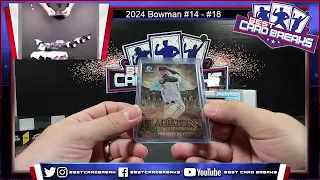 2024 Bowman #14 - #18 - 5 Case Pick Your Player - 5/9/24