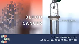 Current and Future Trends of Multiple Myeloma Treatment - Blood Cancers Video Library