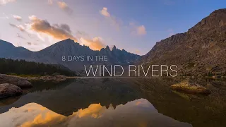 8 Days in the Wind River Mountains of Wyoming | Backpacking Photography Trip