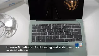 Huawei MateBook 14s Unboxing und erster Eindruck