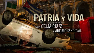 PATRIA y VIDA - Celia Cruz, Arturo Sandoval, Yotuel, Gente De Zona, Descemer B, Maykel O, El Funky