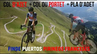 Col d'Azet , Col du Portet, Pla d'Adet en bici Francia