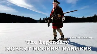 Echoes of the Frontier: The Legendary Robert Rogers' Rangers - Snowshoe Adventure Through History