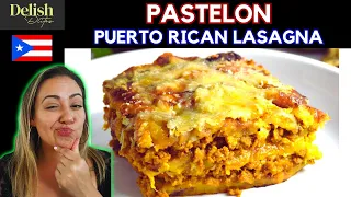 PASTELON (Lasagna w/Sweet Plantains) | Delish D'Lites | Puerto RIcan Dishes