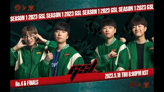 [ENG] 2023 GSL S1  Semi Finals & Finals 「Full VOD」