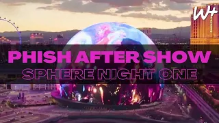 PHiSH - Setlist Recap - 4/18/24 - SPHERE Las Vegas, NV