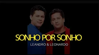 LEANDRO & LEONARDO - SONHO POR SONHO - KARAOKE