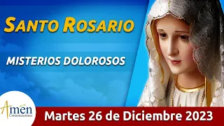 Santo Rosario de Hoy Martes 26 Diciembre de 2023 l Amen Comunicaciones l Católica l María