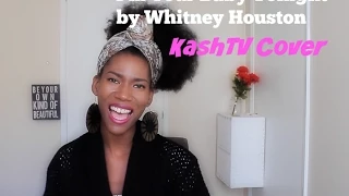 Kasheera Latasha COVER | "Im Your Baby Tonight"  by Whitney Houston