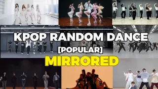 KPOP RANDOM DANCE | MIRRORED | POPULAR