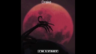 Drake - Im Upset (Lyrics Video)