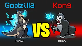 *NEW* GODZILLA vs KING KONG in AMONG US!