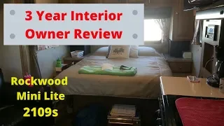 3 year Owner Review INTERIOR Mini Lite camper.  Good or Bad? Forest River Rockwood Mini-Lite 2109s.