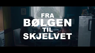 Fra BØLGEN til SKJELVET | Bak kamera | På kino 31. august!