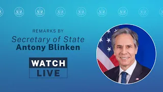 Secretary Blinken's Press Availability - 7:30 AM