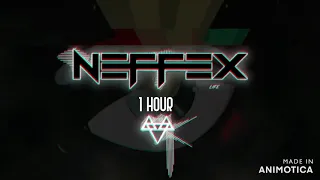 NEFFEX Life [1HOUR]♪