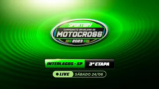 🟢 Sportbay Campeonato Brasileiro de Motocross 2023 🔴 (Ao Vivo) Sábado - 24/06  (Interlagos-SP)