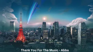 Thank You For The Music - Abba (Slowed)