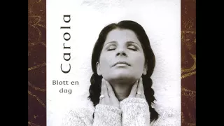 Carola blott en dag 1998