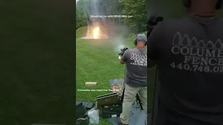 Shooting car with m134 mini gun the car blows up into a fireball. #gun #gunfire #shorts