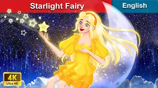Starlight Fairy 👸 Stories for Teenagers 🌛 Fairy Tales in English | WOA Fairy Tales