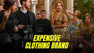 Most luxury clothing brands in the world