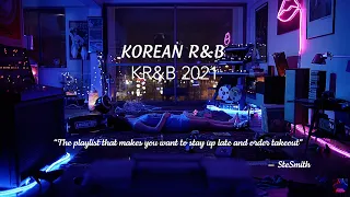 Korean R&B 2021 | Chill | Study | Vibe ✨ 🏙️ Korean R&B 플레이리스트