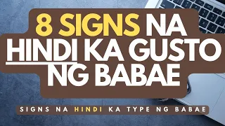 Paano malalaman kung hindi interesado sayo ang isang babae (8 signs na hindi ka gusto ng babae)