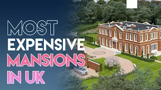 10 Most Expensive Mansions In UK | Mega Mansions | Most Expensive House | Prime Luxury