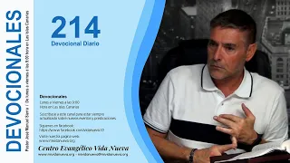 Devocional 214 - Pastor José Manuel Sierra.