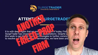 SURGETRADER GONE BUST - Another failed prop firm