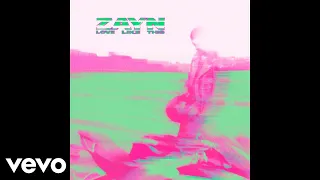 ZAYN - Love Like This (Official Audio)