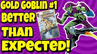 Green Goblin Needs To Return BUT Gold Goblin Is Okay FOR NOW!