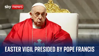 Watch live: Easter Vigil presided by Pope Francis