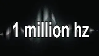 ALERT !!! 💥 SOUND FROM 0-1 MILLION Hz | AKD SHORTS | 2021