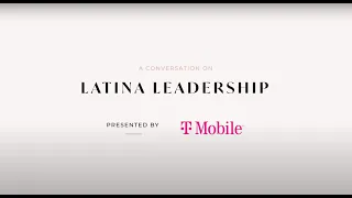 Conversations with Changemakers:  Latina Leadership