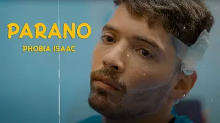 Phobia Isaac - Parano [Official Music Video]