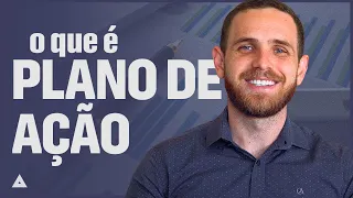 PLANO DE AÇÃO: o que é e como montar um (+ DOWNLOAD grátis do Plano de Ação)