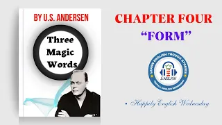 Three Magic Words (1954) by U.S. Andersen | Chapter 4 | “Form”