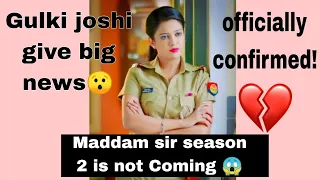 gulki joshi today's live 18 feb 2024 || maddam sir is not coming || big news told by gulki joshi