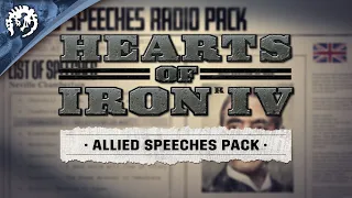 Hearts Of Iron IV | Allied Speeches Pack