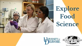 Exploring Food Science with the University of Delaware