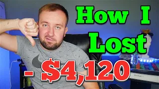 How I LOST $4,120 On A Simple Transaction - DON'T Make This Simple Mistake