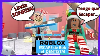ESCAPE DE BOB EL DENTISTA! (OBBY ATERRADOR) en ROBLOX español