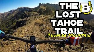 The Lost Tahoe Trail - Thunder Mountain - Kirkwood, Ca - Mountain Biking